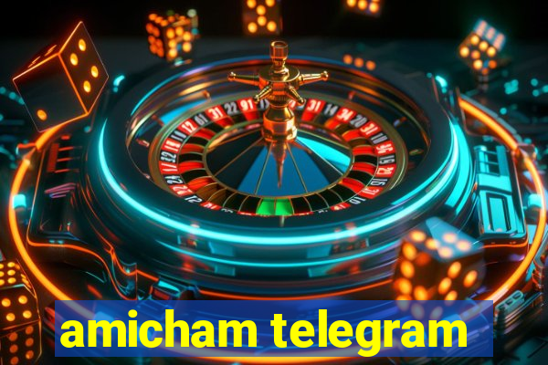 amicham telegram